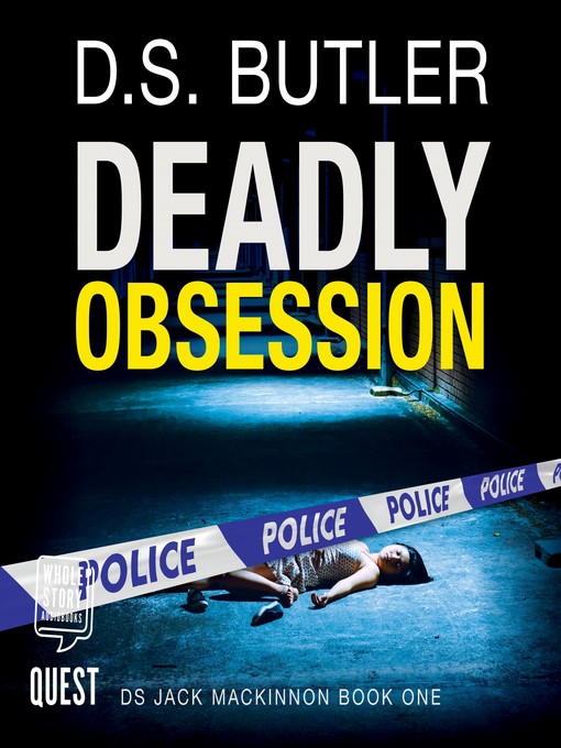 Title details for Deadly Obsession by D.S. Butler - Available